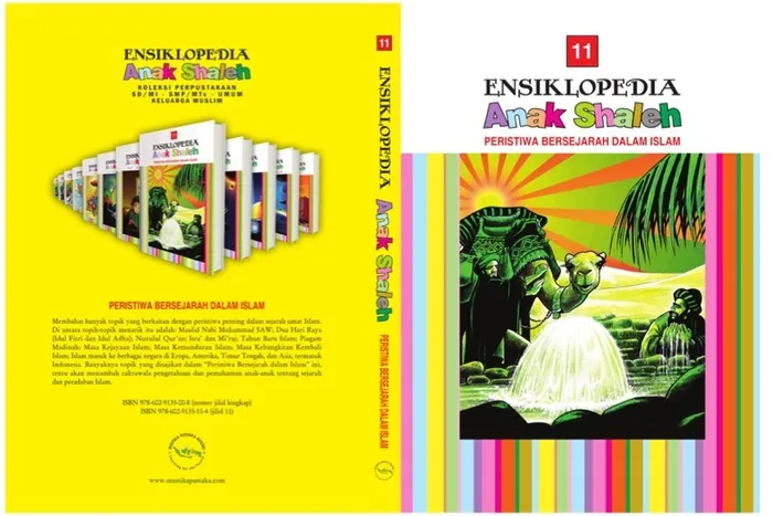 Buku Pendidikan Anak - Jilid 11 Ensiklopedia Anak Shaleh - Peristiwa Bersejarah dalam Islam
