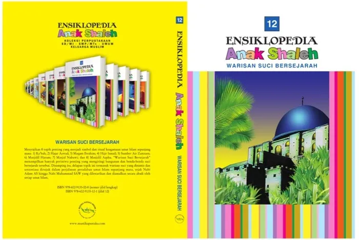 Buku Pendidikan Anak - Jilid 12 Ensiklopedia Anak Shaleh - Warisan Suci Bersejarah