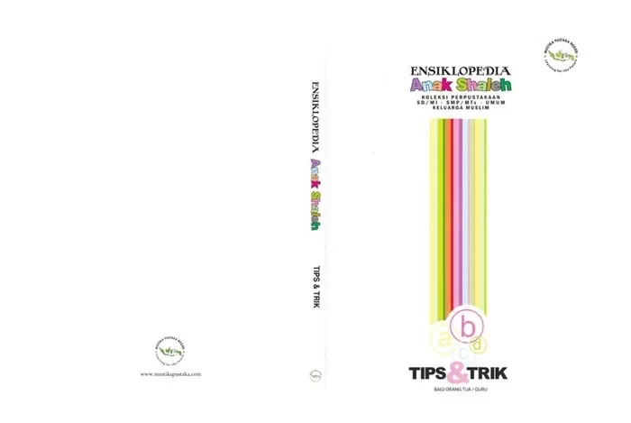 Buku Referensi Terbaik - Jilid 14 Ensiklopedia Anak Shaleh - Tips dan Trik