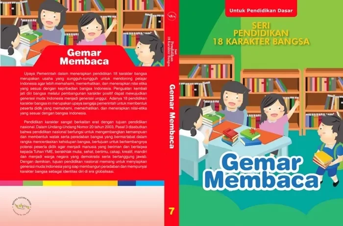 Buku Referensi Terbaik - Jilid 7 Seri Pendidikan 18 Karakter Bangsa Tingkat Pendidikan Dasar