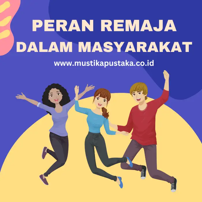 10 Peran Remaja Dalam Masyarakat