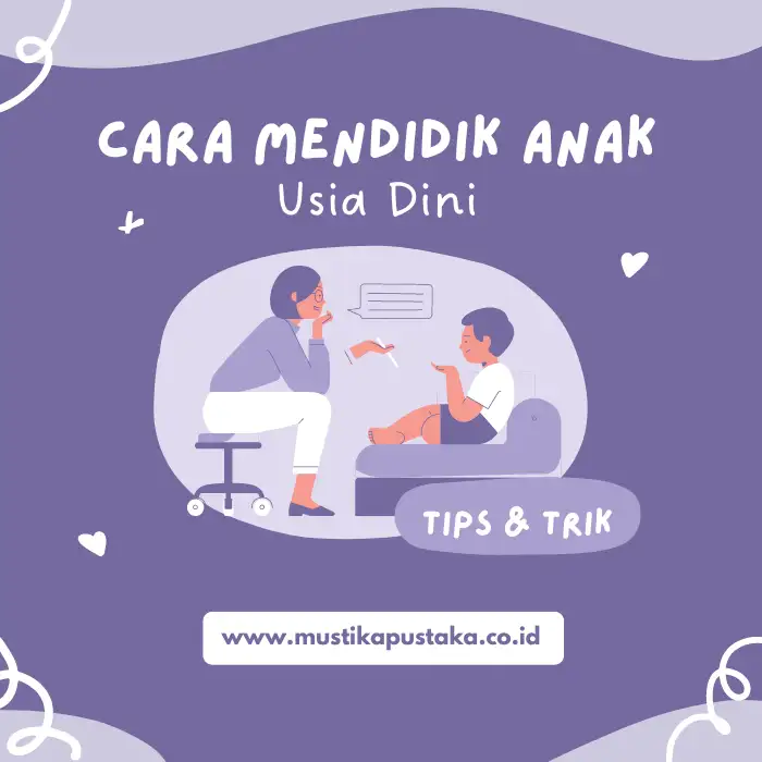 5 Cara Mendidik Anak Usia Dini