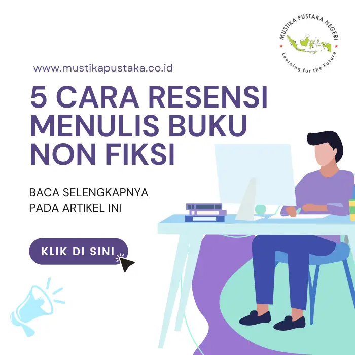 5 Cara Resensi Menulis Buku Non Fiksi
