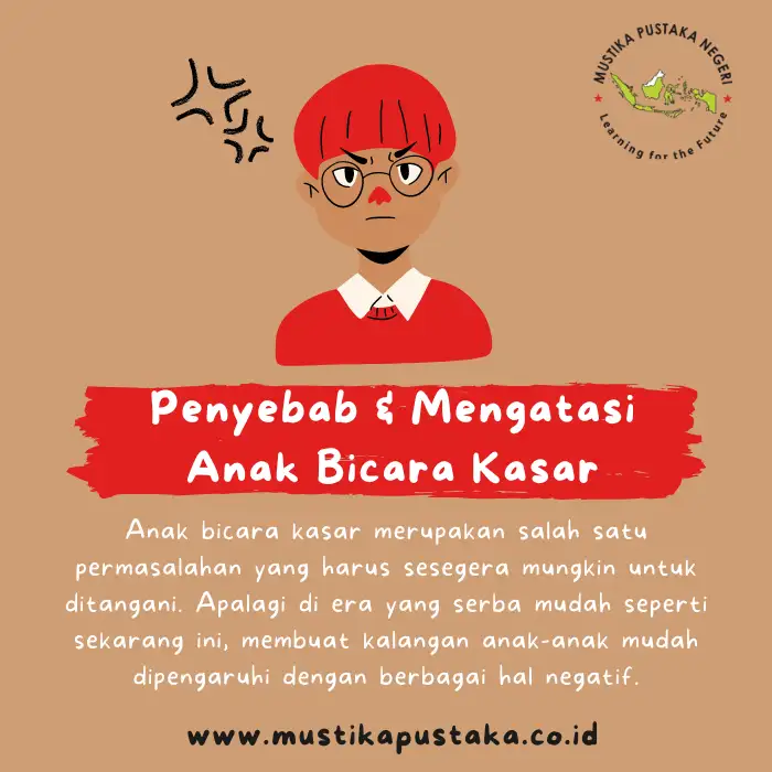 7 Cara Mengatasi Anak Bicara Kasar