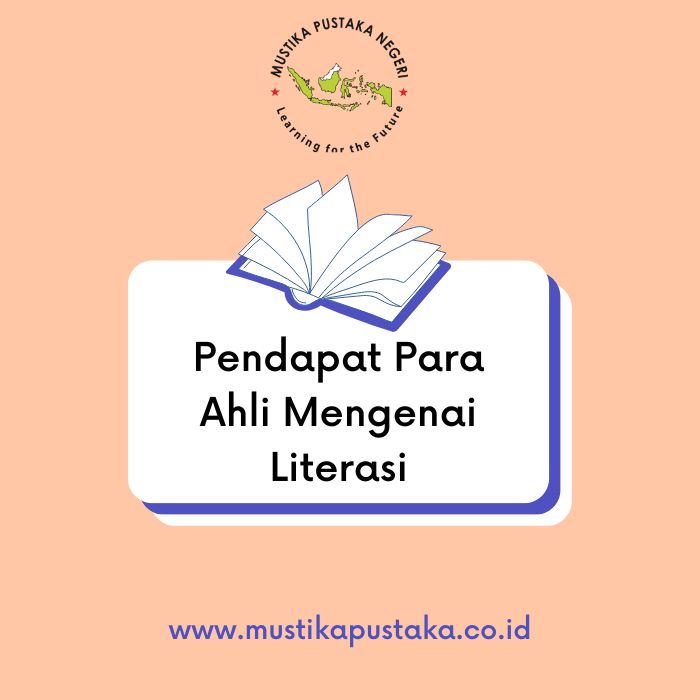 Pengertian Literasi Menurut Para Ahli