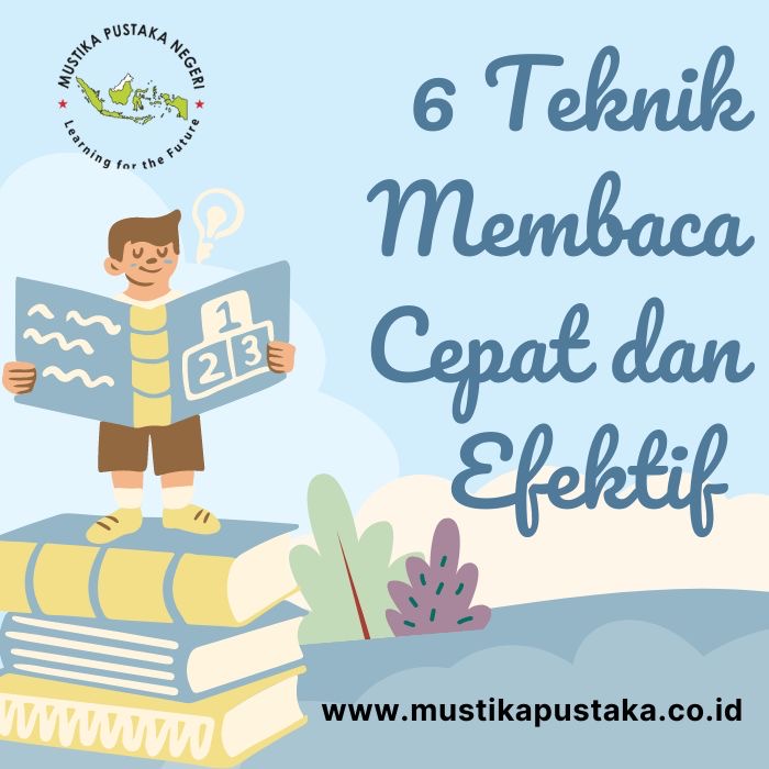 6 Teknik Membaca Cepat dan Cara Menghitung Kecepatan Efektif Membaca