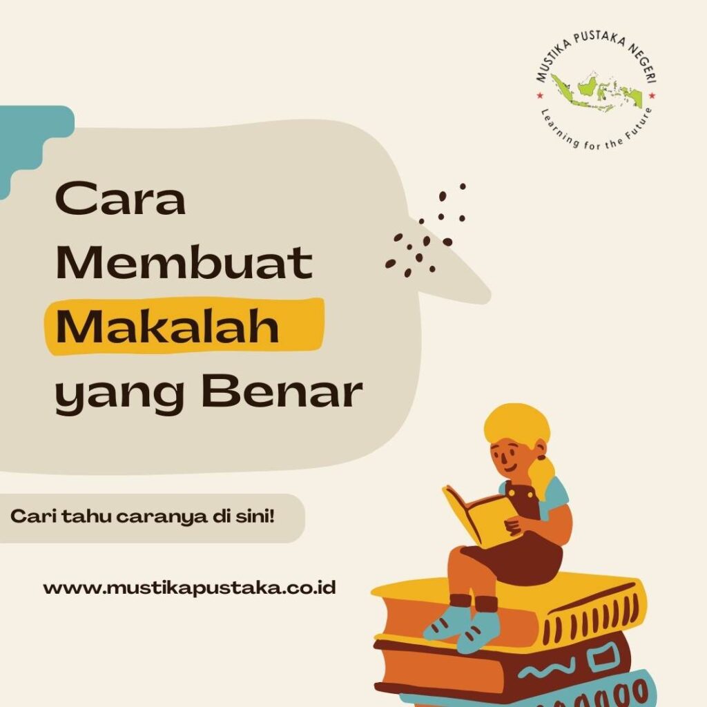 Cara Membuat Makalah yang Benar