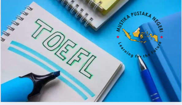 Cara Belajar Toefl Cepat Dan Mudah Dengan Efektif